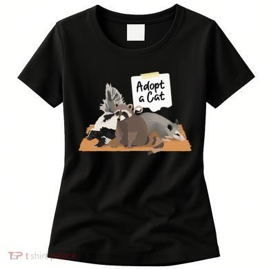 Funny Cute Adopt A Cat Skunk Raccoon Opossum Women's T-Shirt