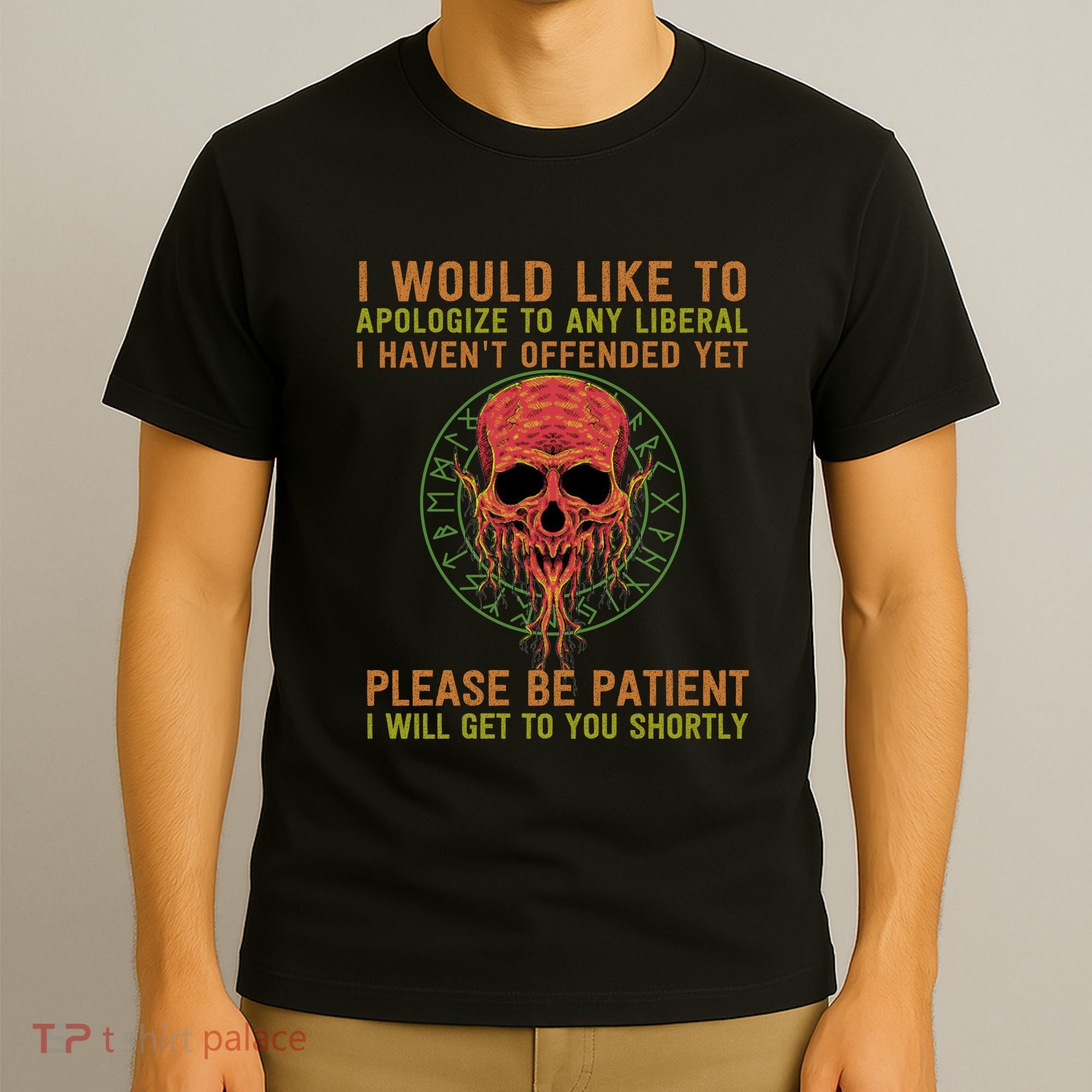 Funny Conservative Anti Woke Politically Incorrect T-Shirt