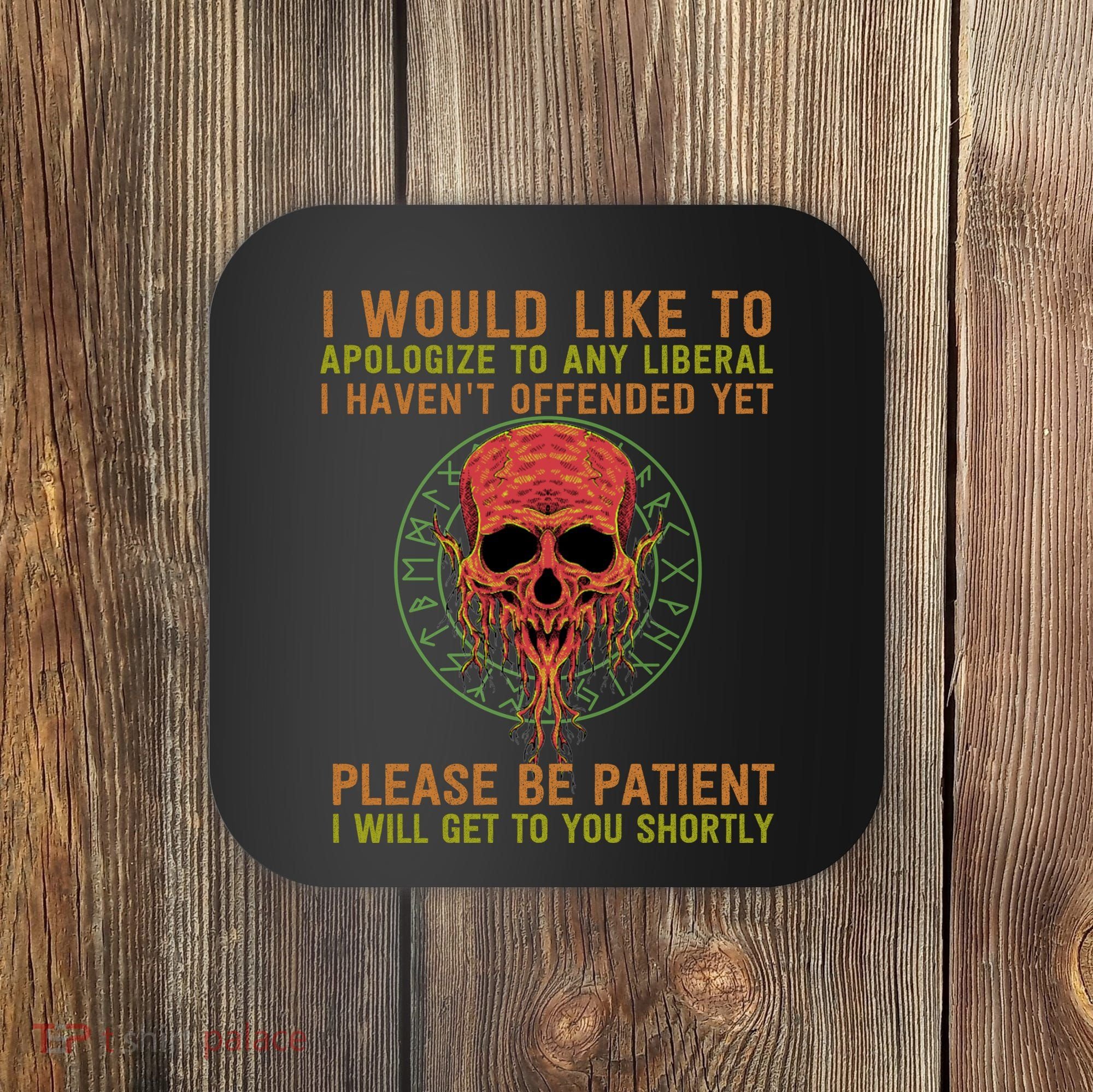 Funny Conservative Anti Woke Politically Incorrect Coaster