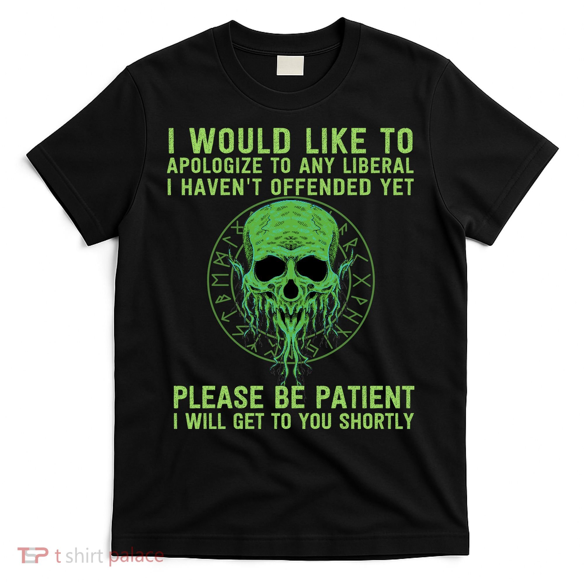 Funny Conservative Anti Woke Politically Incorrect T-Shirt