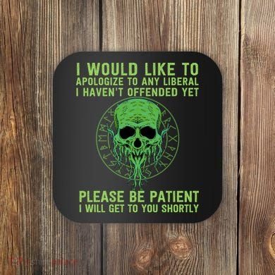 Funny Conservative Anti Woke Politically Incorrect Coaster