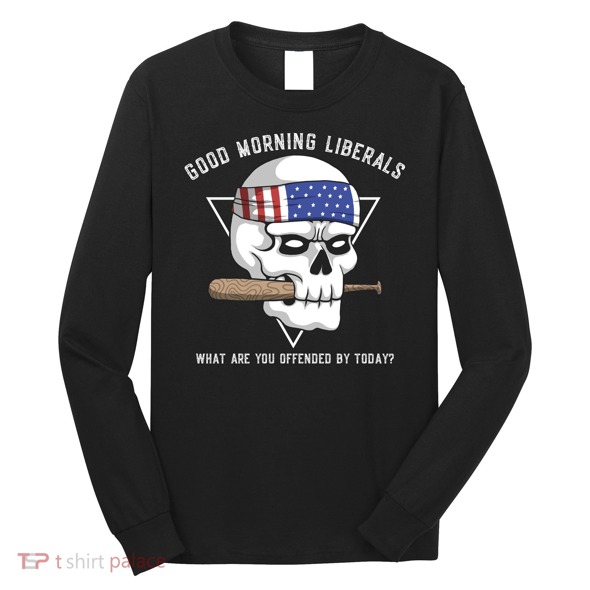 Funny Conservative Anti Liberal Anti Woke Long Sleeve Shirt
