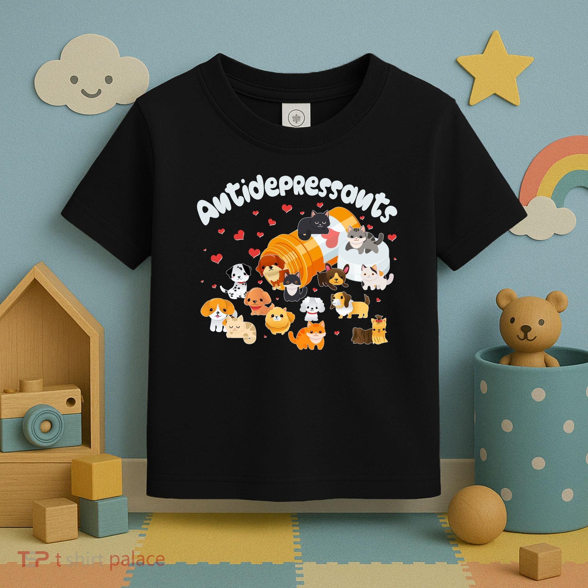Funny Cute Antidepressants Pets Puppies And Kittens Toddler T-Shirt