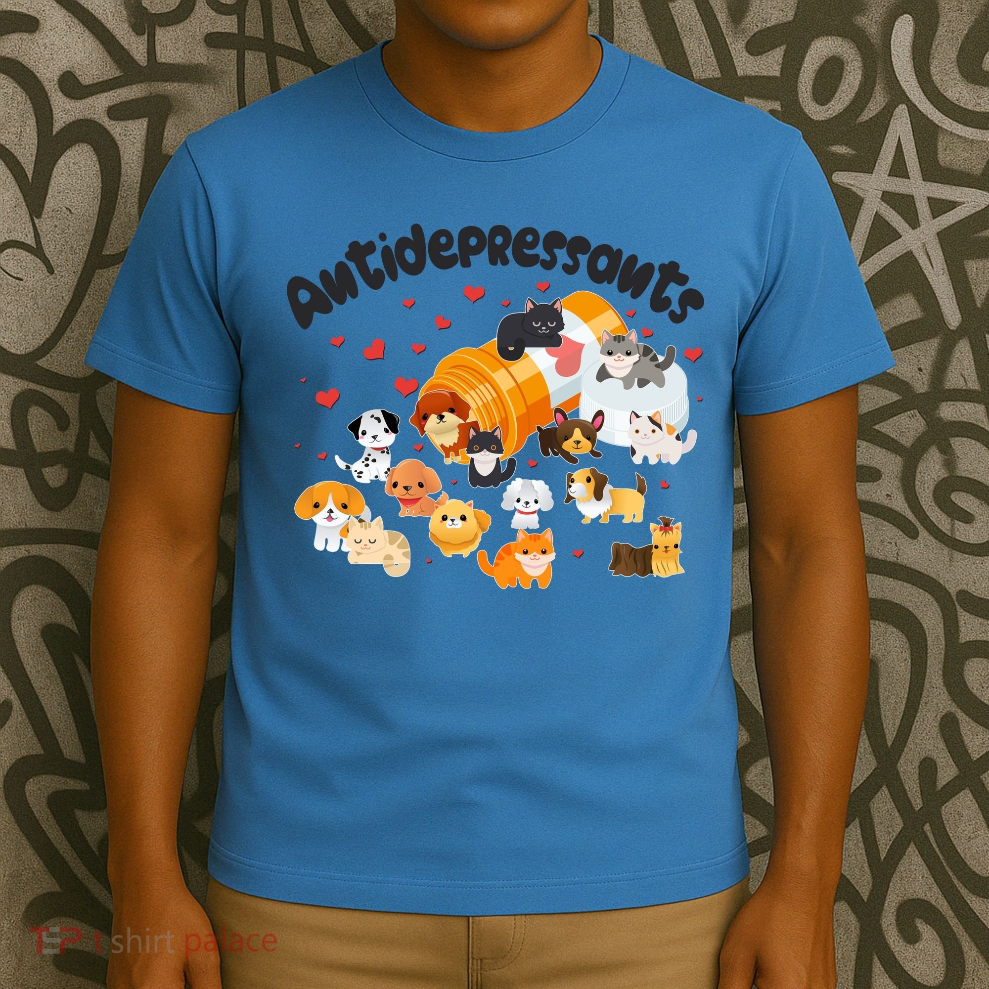Funny Cute Antidepressants Pets Puppies And Kittens T-Shirt