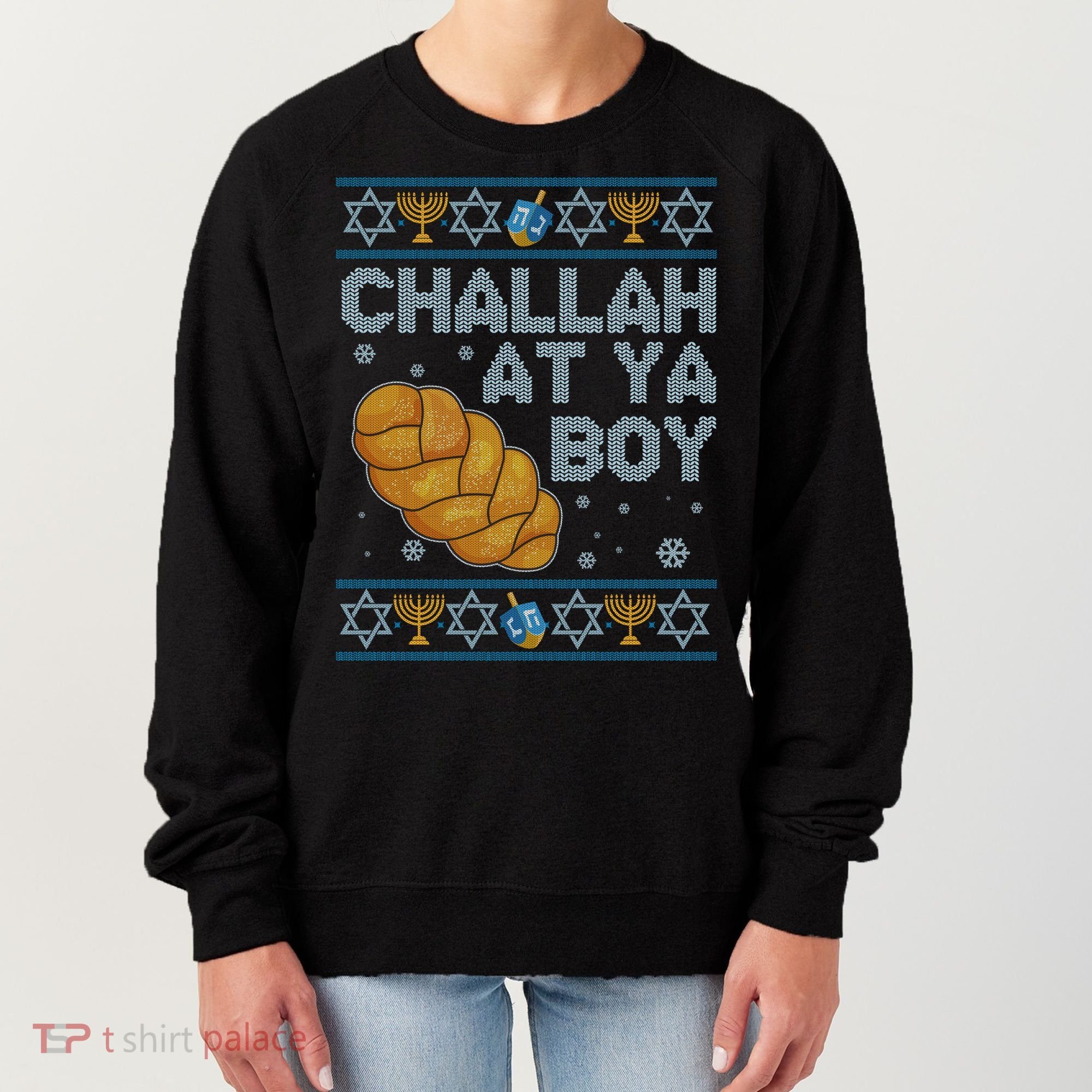 Funny Challah At Ya Boy Ugly Hanukkah Sweater Women's Sweatshirt