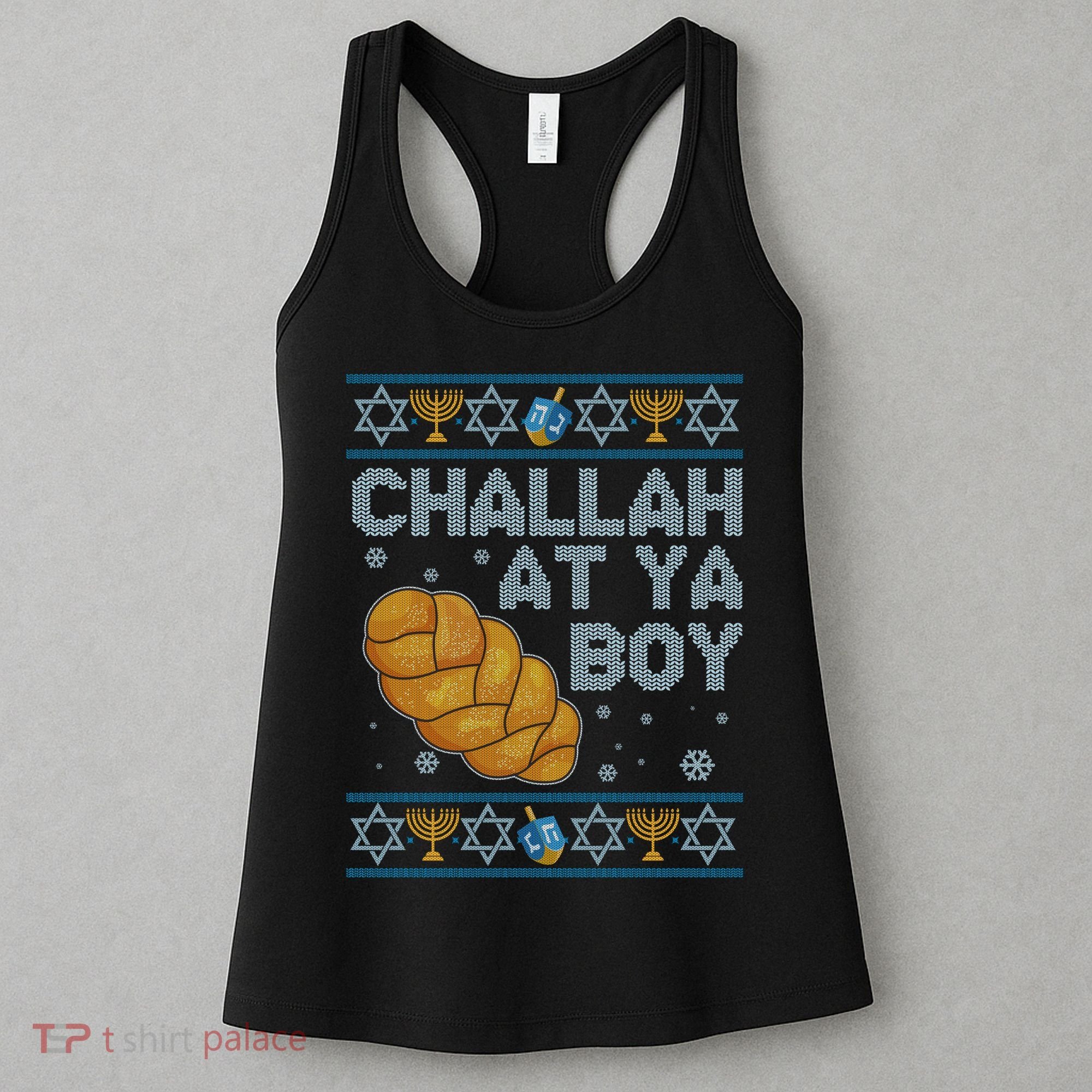 Funny Challah At Ya Boy Ugly Hanukkah Sweater Women's Tank Top