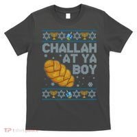 Funny Challah At Ya Boy Ugly Hanukkah Sweater T-Shirt thumb 0