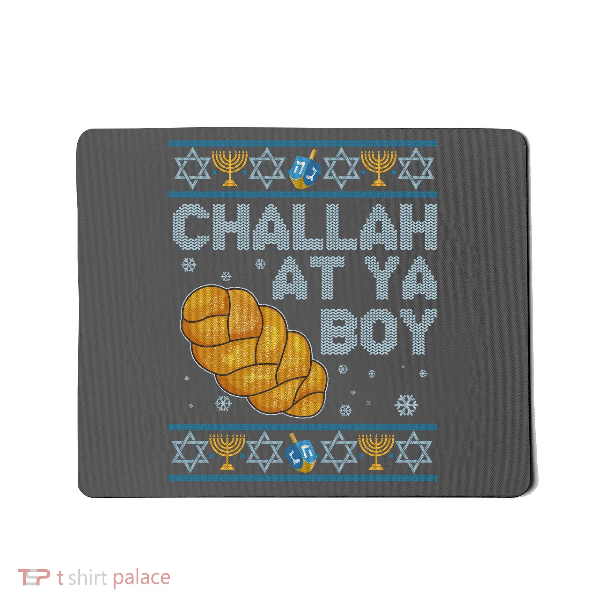 Funny Challah At Ya Boy Ugly Hanukkah Sweater Mousepad
