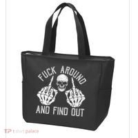 F Ck Around And Find Out Skeleton Fuckin Hand Skull Tote Bag thumb 3