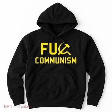 Fu Communism Anti Communist Protest Hoodie