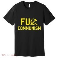 Fu Communism Anti Communist Protest Premium T-Shirt thumb 0