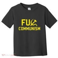 Fu Communism Anti Communist Protest Toddler T-Shirt thumb 0
