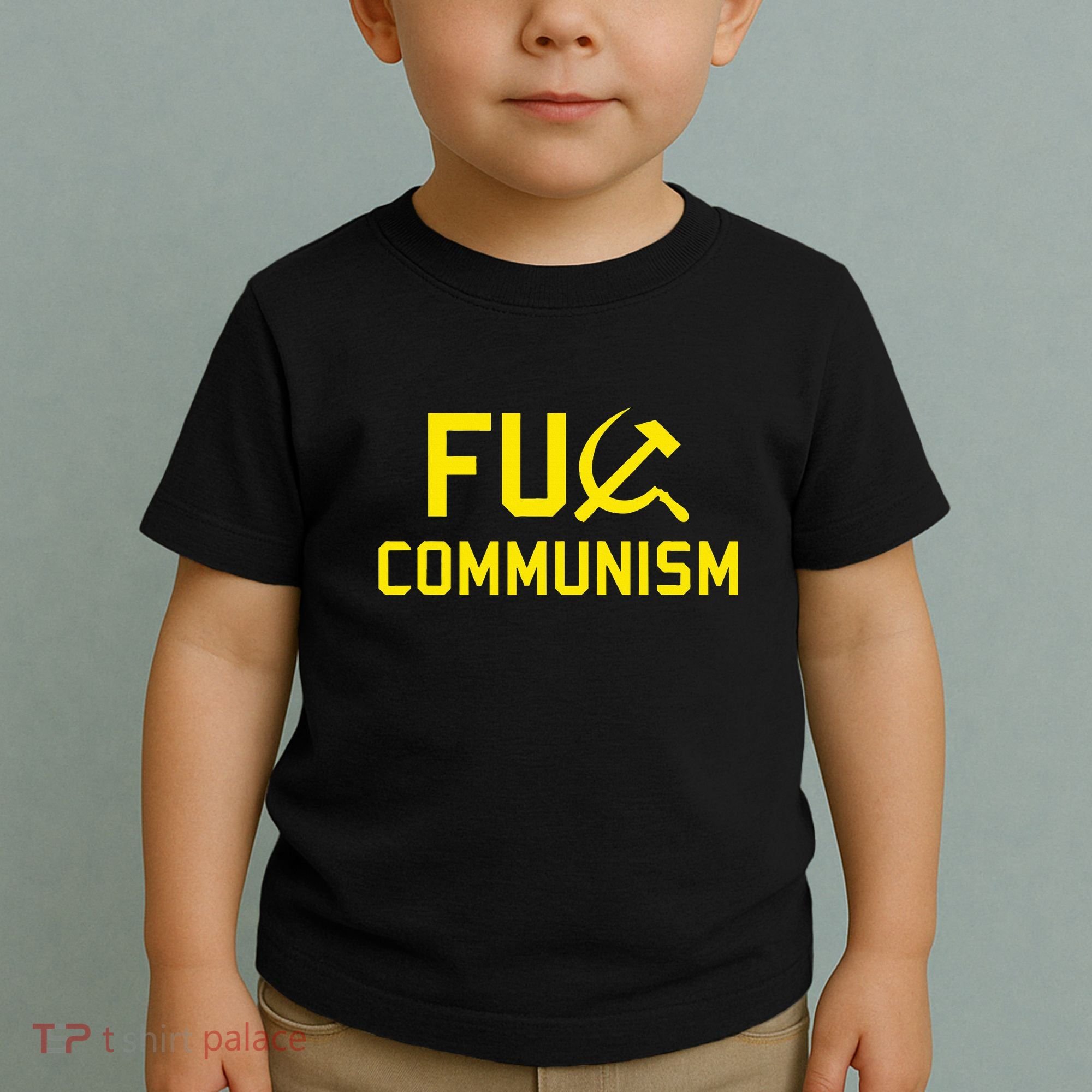 Fu Communism Anti Communist Protest Toddler T-Shirt