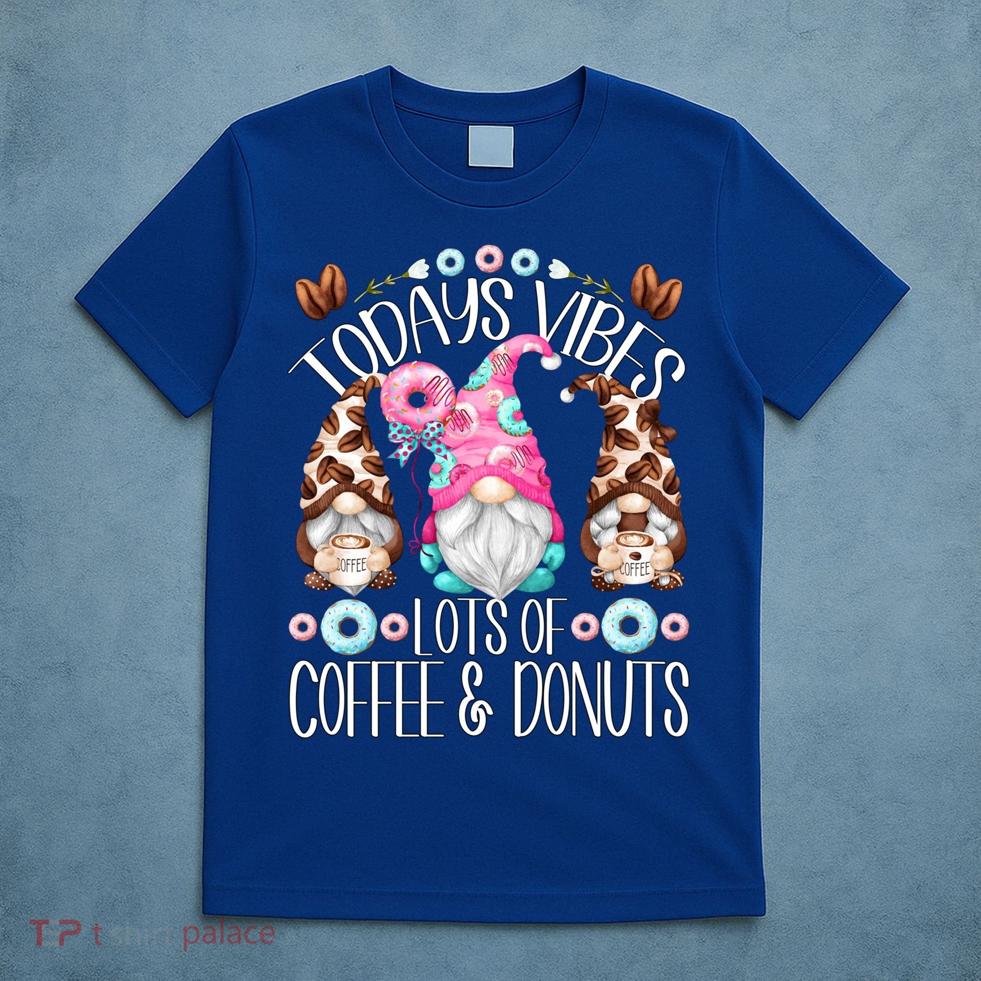 Funny Coffee And Donut Gnomes For And Donut Lover Gift T-Shirt