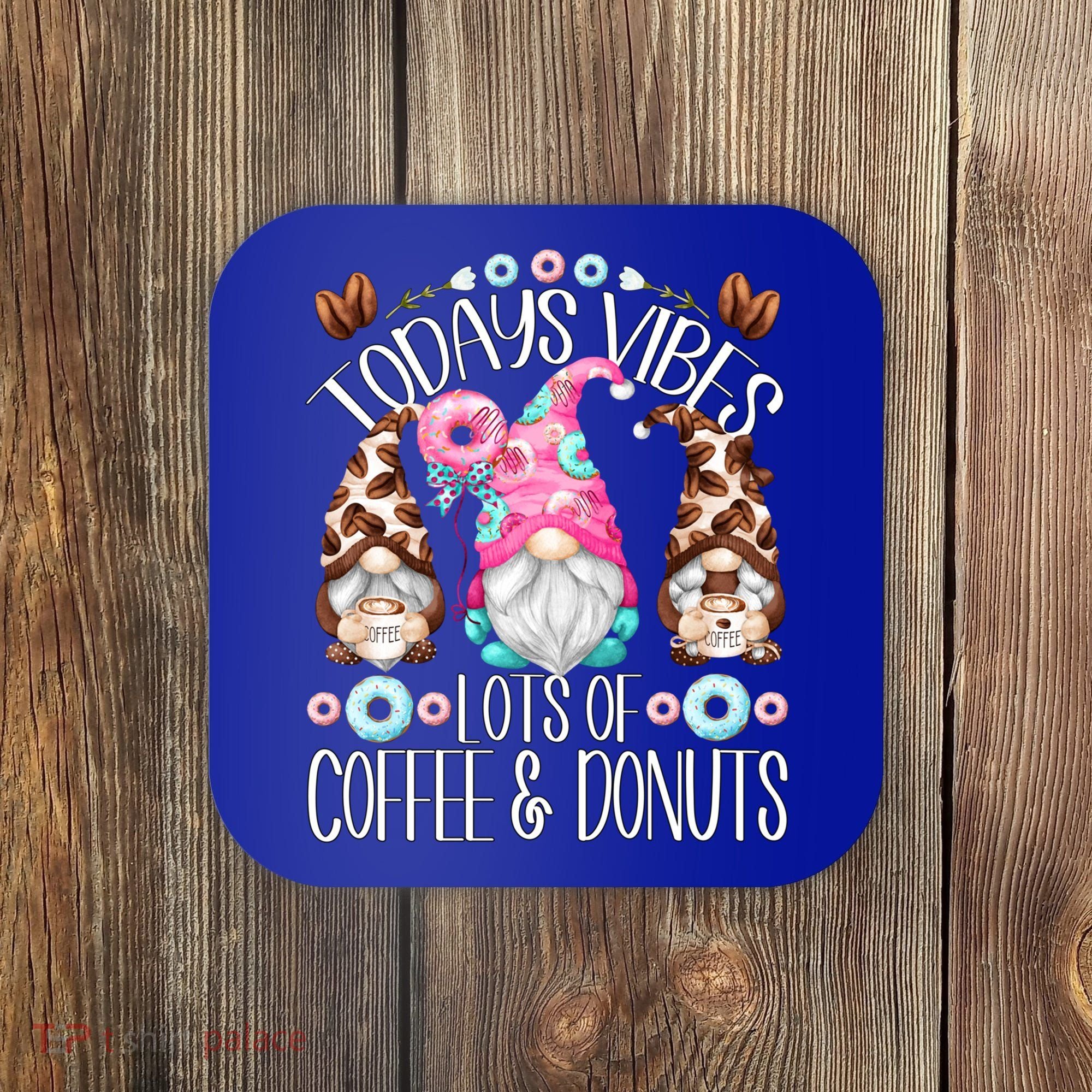 Funny Coffee And Donut Gnomes For And Donut Lover Gift Coaster