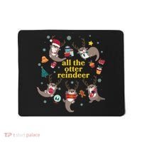 Funny Christmas All The Otter Reindeer Mousepad thumb 0