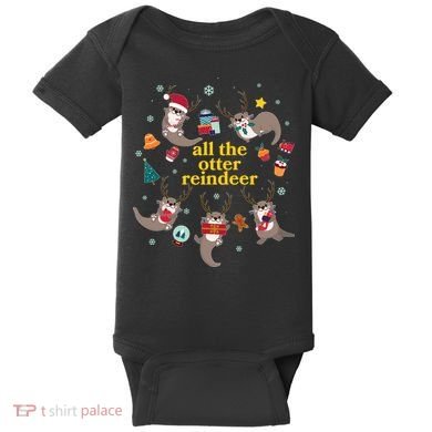Funny Christmas All The Otter Reindeer Baby Bodysuit