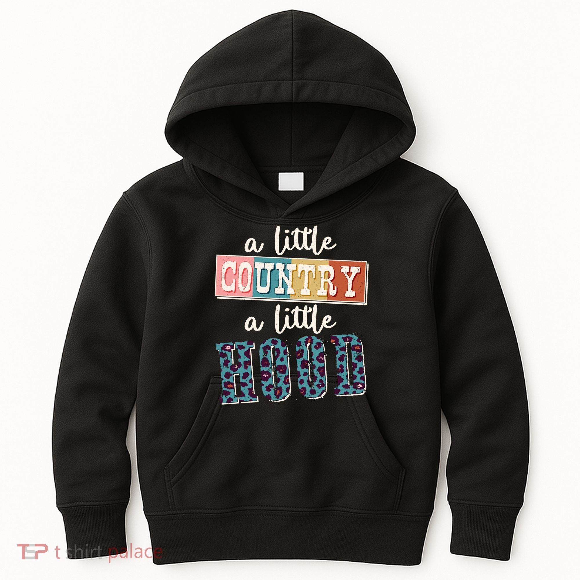 Funny Cute A Little Country A Little Hood Kids Hoodie