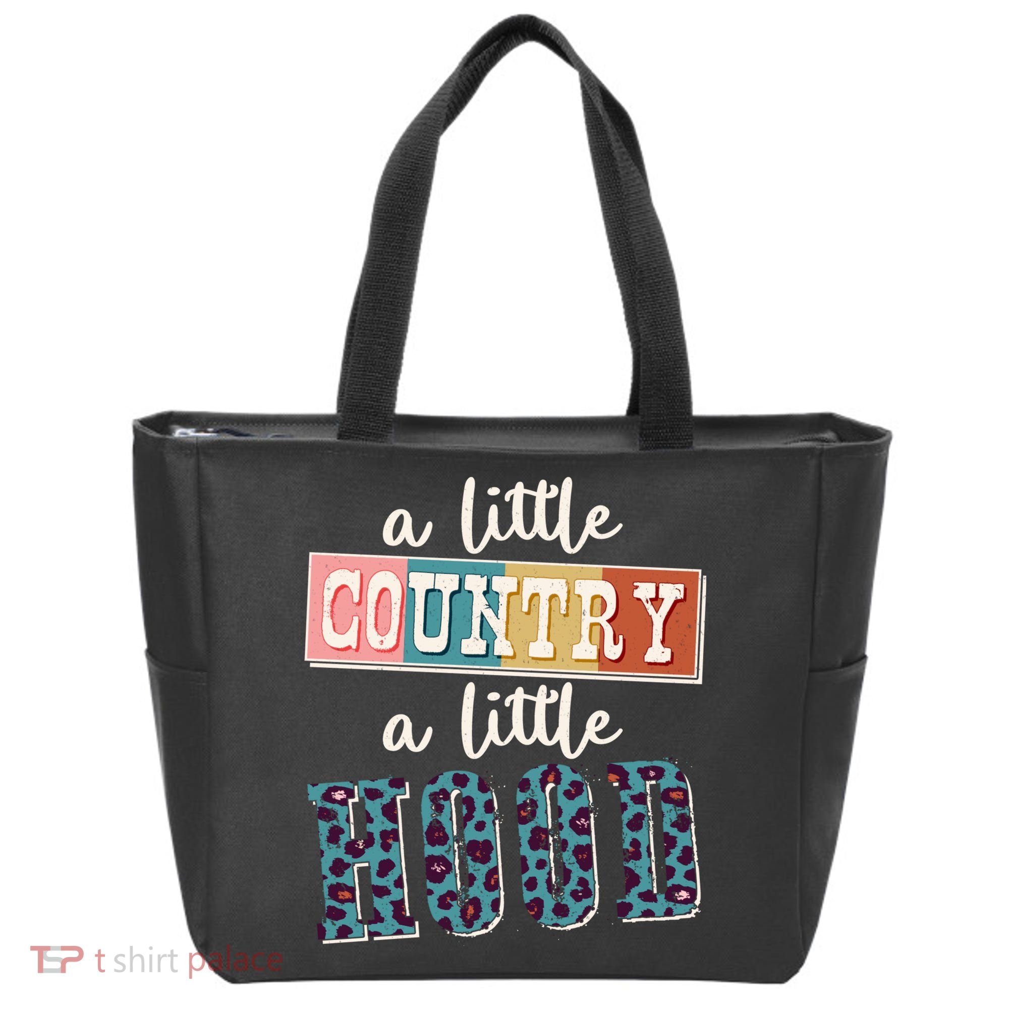 Funny Cute A Little Country A Little Hood Tote Bag