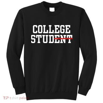 Funny College Apparel Gift Sweatshirt