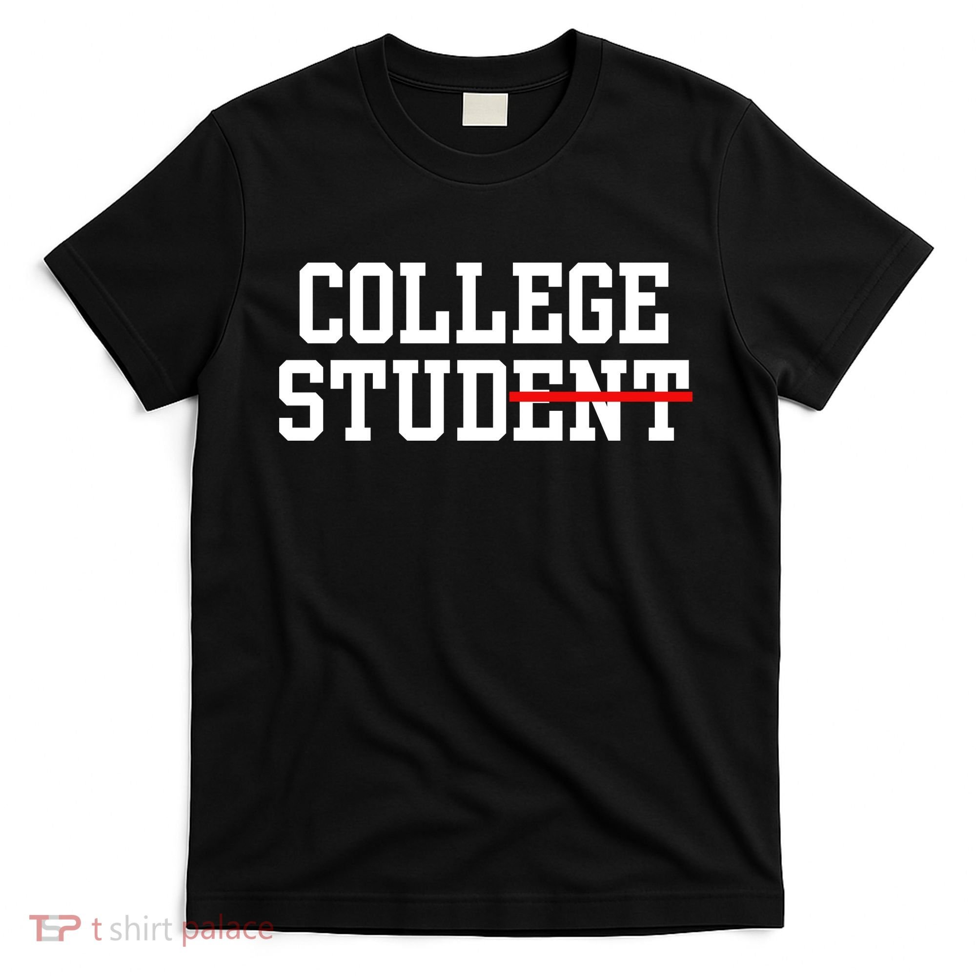 Funny College Apparel Gift T-Shirt