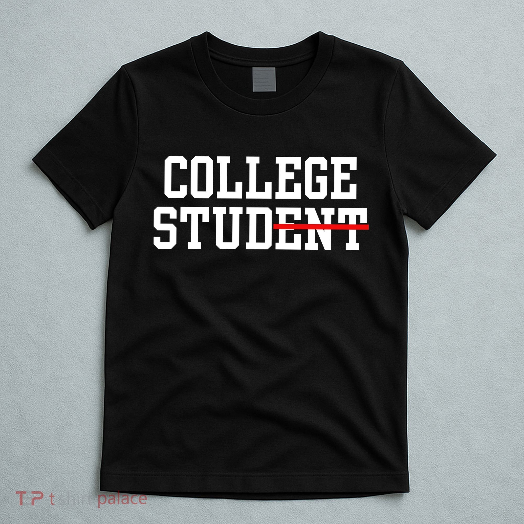 Funny College Apparel Gift T-Shirt
