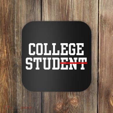 Funny College Apparel Gift Coaster