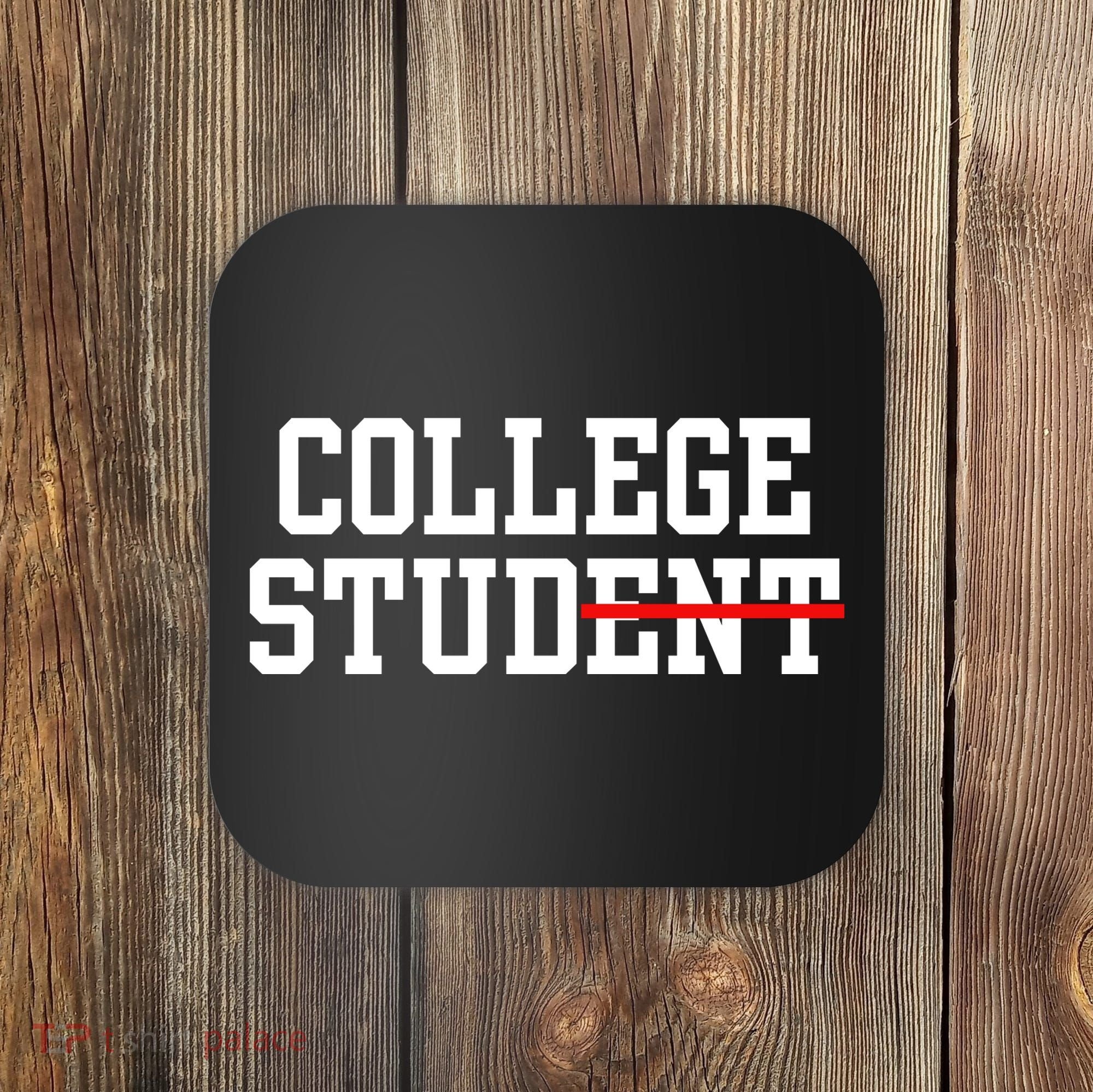 Funny College Apparel Gift Coaster