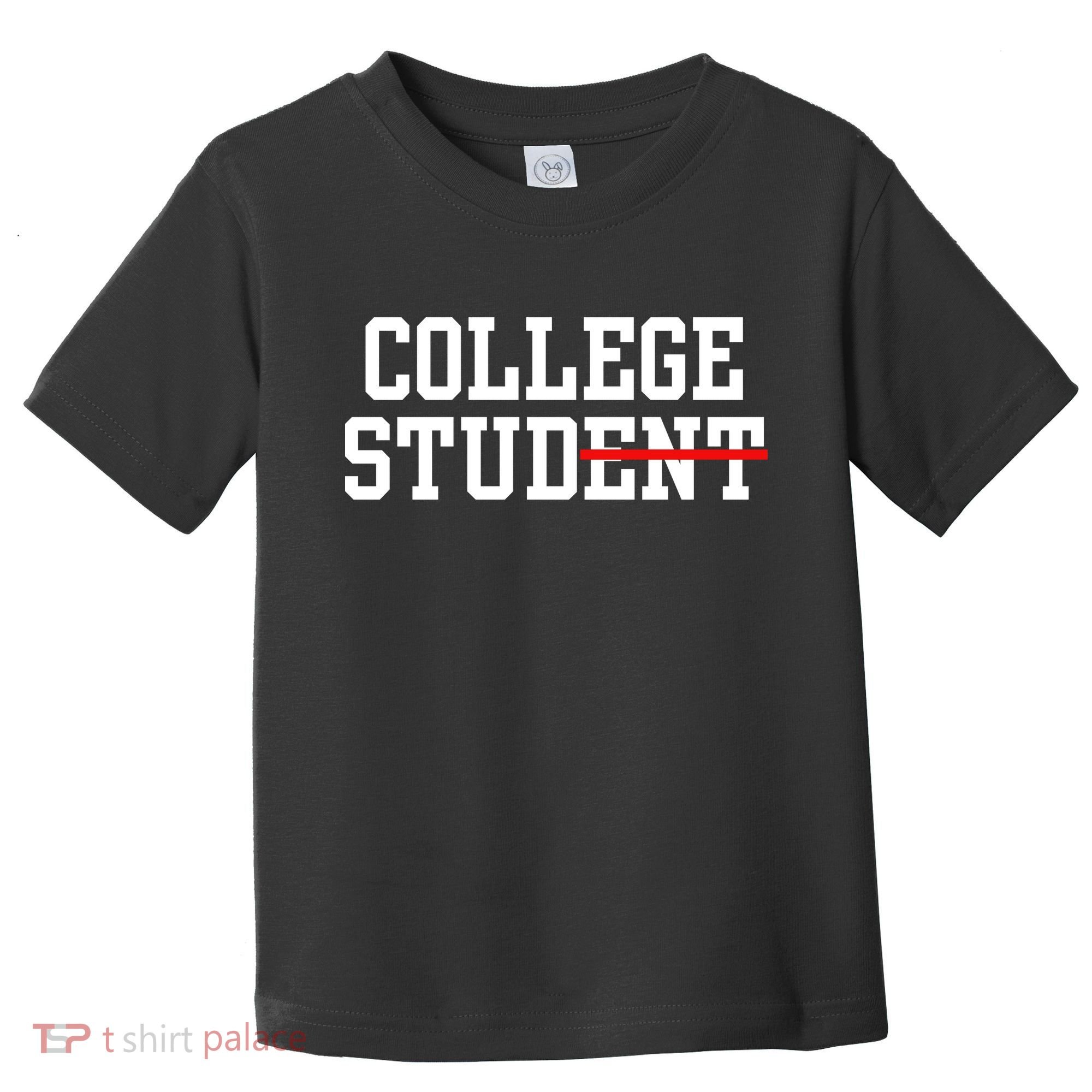 Funny College Apparel Gift Toddler T-Shirt
