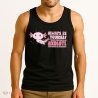 Funny Cute Always Be An Axolotl Tank Top thumb 3