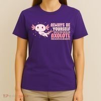 Funny Cute Always Be An Axolotl T-Shirt thumb 4