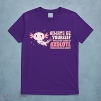Funny Cute Always Be An Axolotl T-Shirt thumb 5