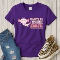 Funny Cute Always Be An Axolotl Women's T-Shirt thumb 3