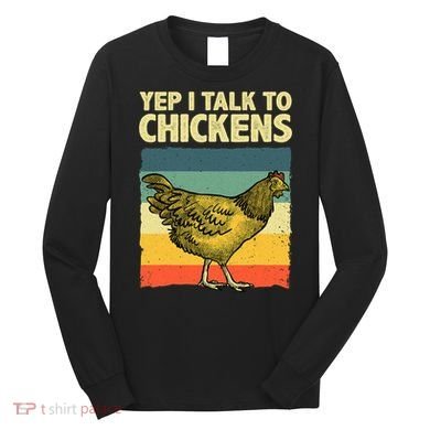 Funny Chicken Art Poultry Chicken Farmer Long Sleeve Shirt