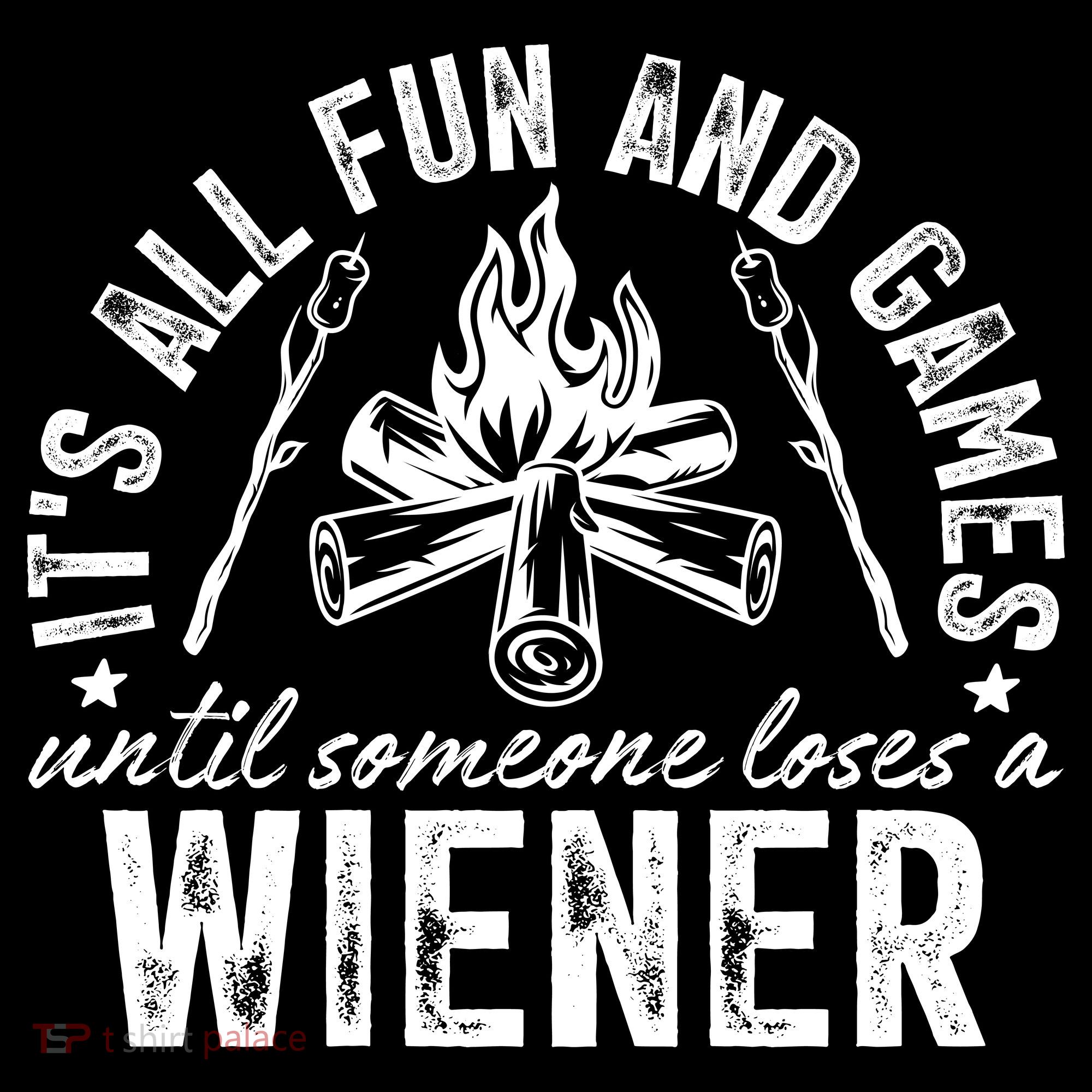 Funny Camping: All Fun And Games Until Someone Losed A Weiner Women's Hoodie