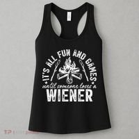 Funny Camping: All Fun And Games Until Someone Losed A Weiner Women's Tank Top thumb 3
