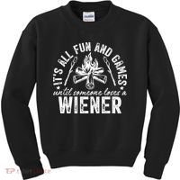 Funny Camping: All Fun And Games Until Someone Losed A Weiner Kids Sweatshirt thumb 0