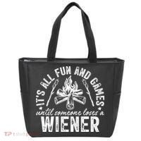 Funny Camping: All Fun And Games Until Someone Losed A Weiner Tote Bag thumb 0