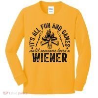 Funny Camping: All Fun And Games Until Someone Losed A Weiner Kids Long Sleeve Shirt thumb 0