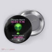 Funny Conservative Anti Biden Tooth Alien Button thumb 0