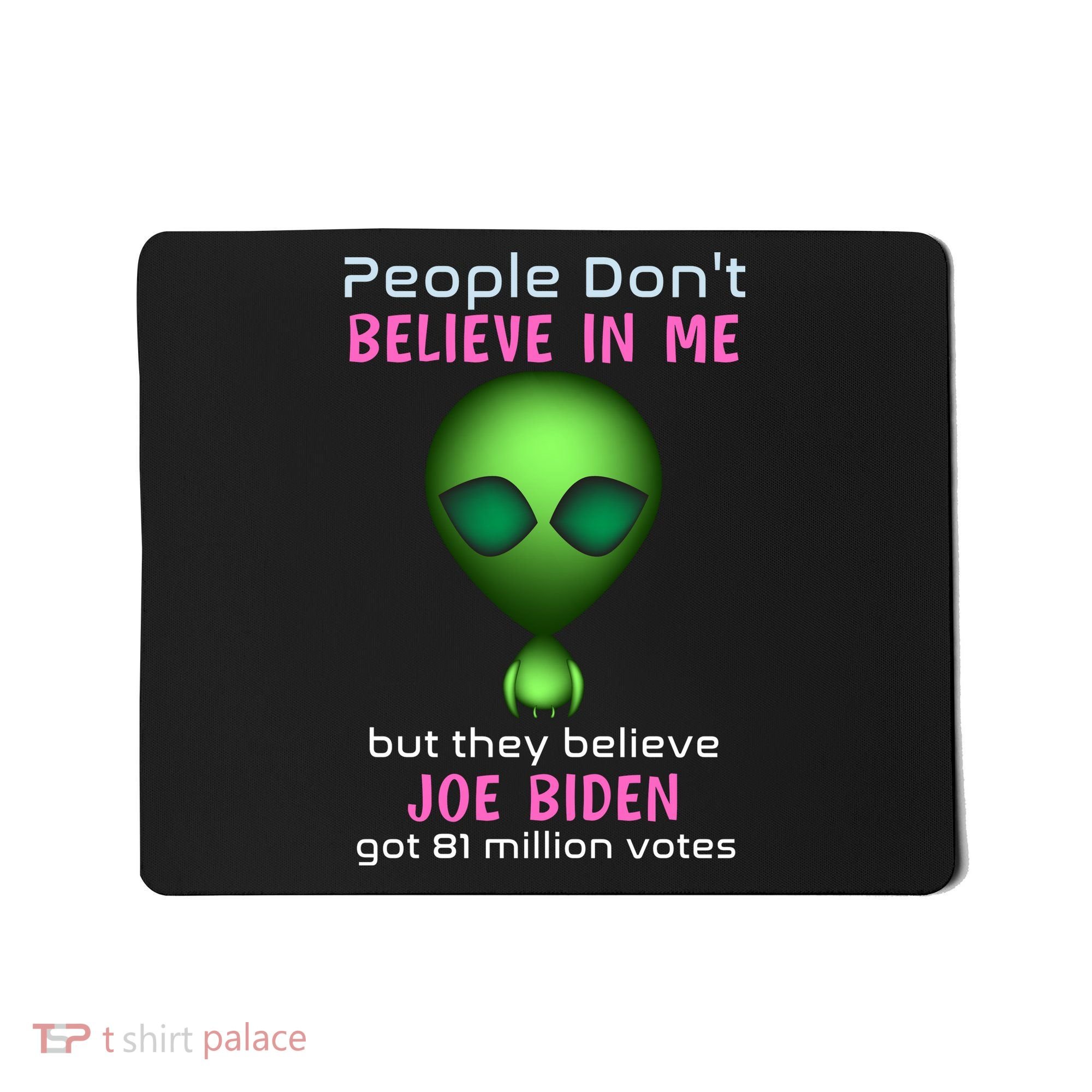 Funny Conservative Anti Biden Tooth Alien Mousepad