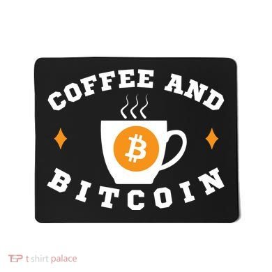 Funny Coffee And Bitcoin Funny Coffee And Crypto Funny Bitcoin Funny Coffee Mousepad