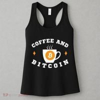 Funny Coffee And Bitcoin Funny Coffee And Crypto Funny Bitcoin Funny Coffee Women's Tank Top thumb 3