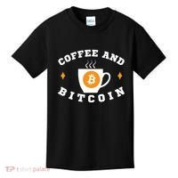 Funny Coffee And Bitcoin Funny Coffee And Crypto Funny Bitcoin Funny Coffee Kids T-Shirt thumb 0
