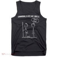Funny Cannibals Ate My Uncle Political Tank Top thumb 0