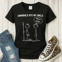 Funny Cannibals Ate My Uncle Political Women's T-Shirt thumb 3