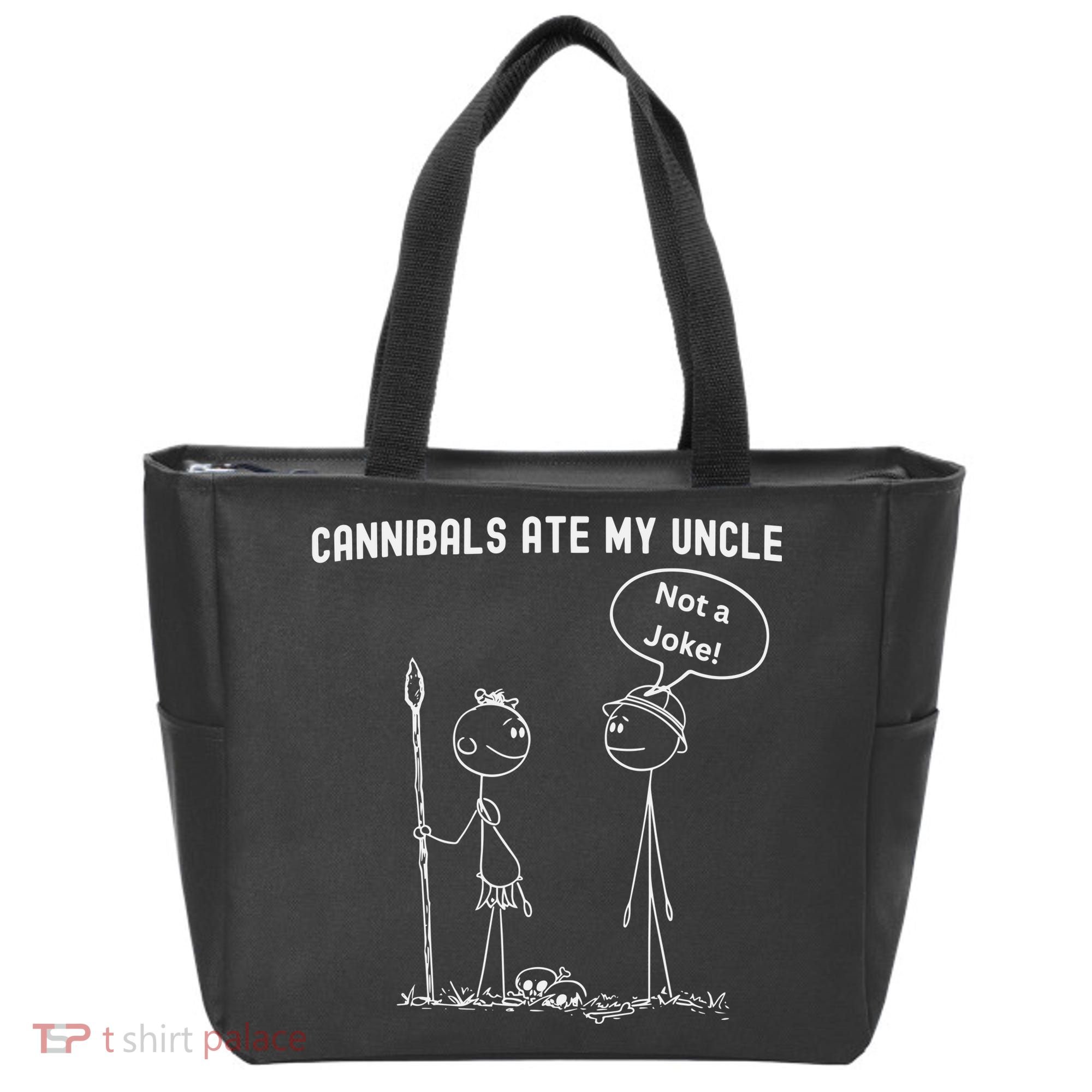 Funny Cannibals Ate My Uncle Political Tote Bag