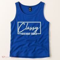 Funny Classy Birthday Squad Matching Group Shirts Tank Top thumb 2