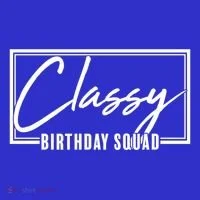 Funny Classy Birthday Squad Matching Group Shirts Women's T-Shirt thumb 6