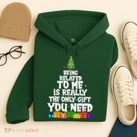 Funny Christmas Being Related To Me Is Really The Only Gift You Need Hoodie thumb 4